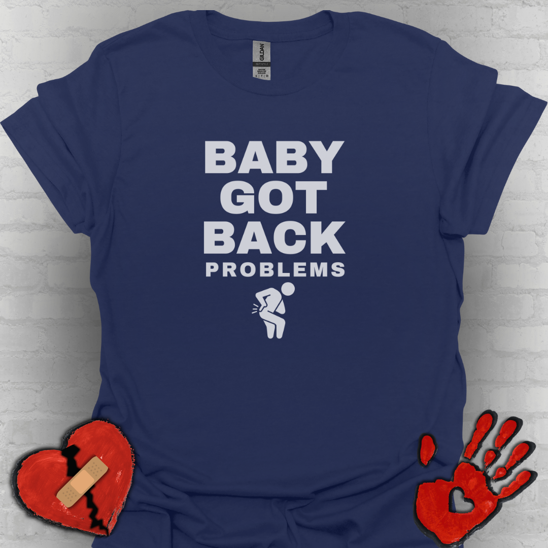 Baby Got Back Pain – Chronic Pain Shirt