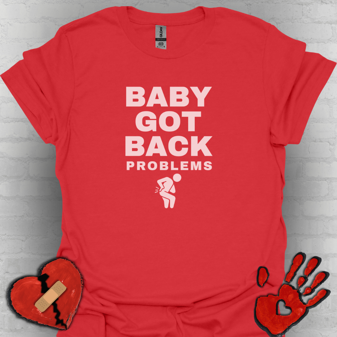 Baby Got Back Pain – Chronic Pain Shirt