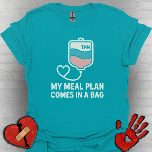My Meal Plan Comes in a Bag – TPN Warrior Tee