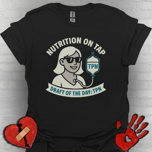 Nutrition On Tap – TPN Draft Funny Tee (Girl Version 1)