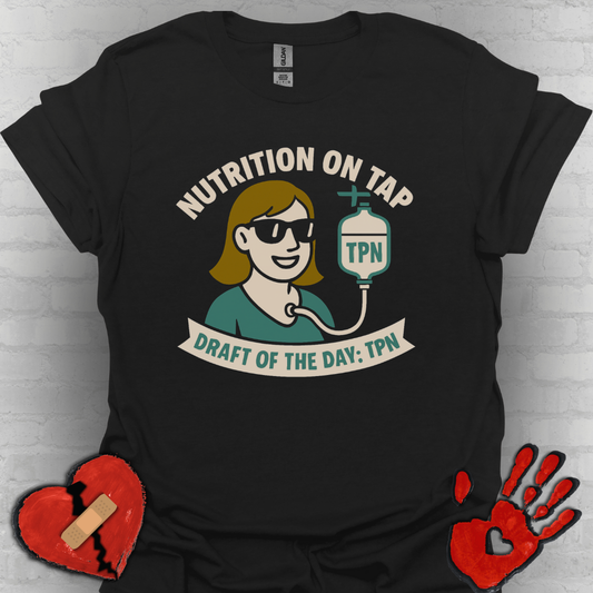 Nutrition On Tap – TPN Draft Funny Tee (Girl Version 2)
