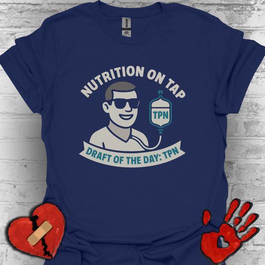 Nutrition On Tap – TPN Draft Funny Tee (Guy- Version 1)