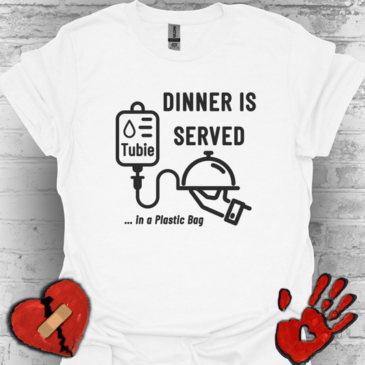 Dinner in a Plastic Bag – Funny Feeding Tube Tee