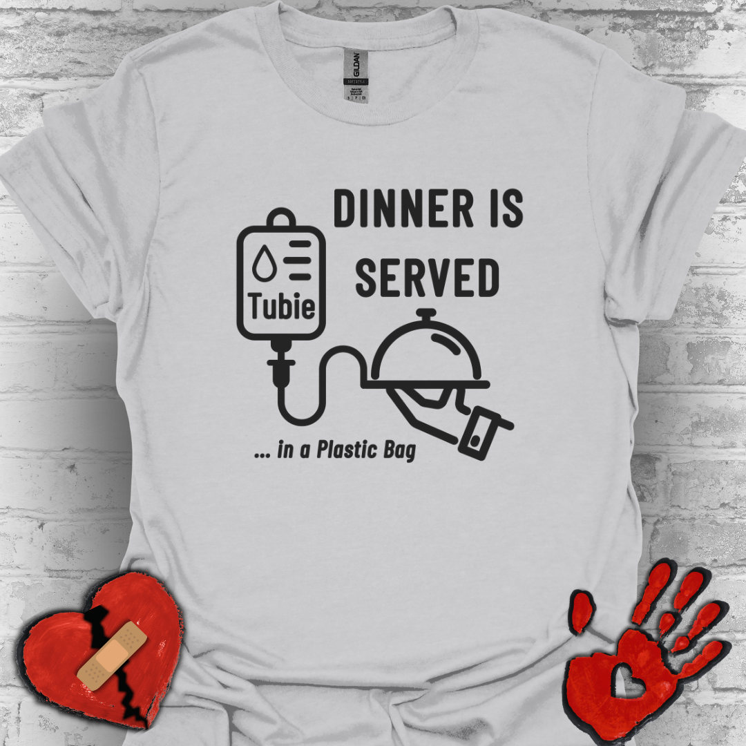 Dinner in a Plastic Bag – Funny Feeding Tube Tee