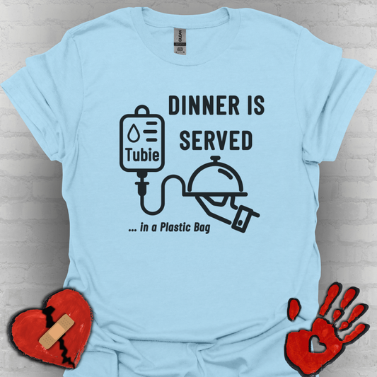 Dinner in a Plastic Bag – Funny Feeding Tube Tee