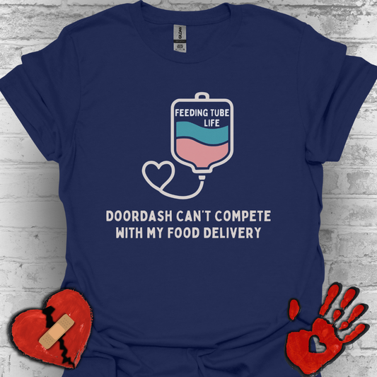 DoorDash can't Compete with my Food Delivery- Funny Tubie Tee