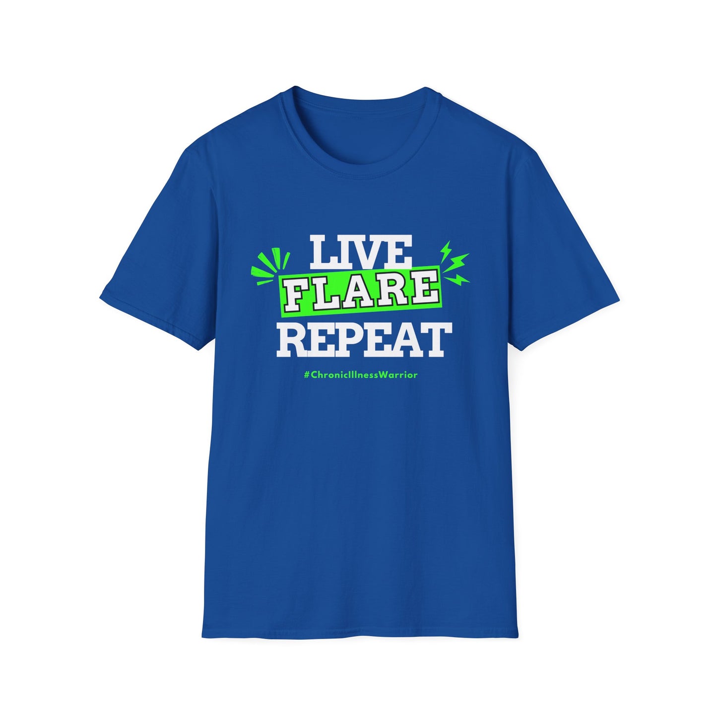 Live Flare Repeat – #ChronicIllnessWarrior Tee