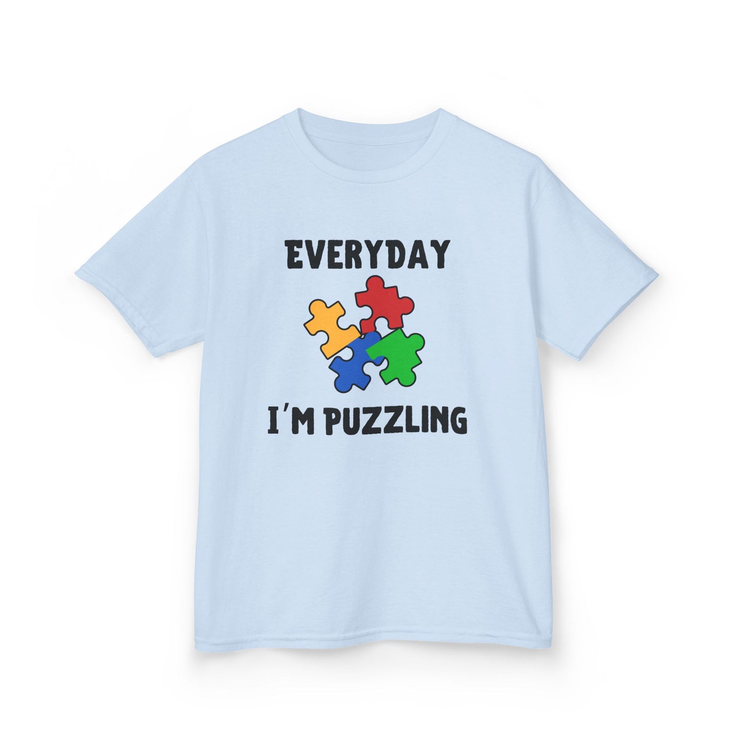 Everyday I'm Puzzling – Autism Kids Shirt