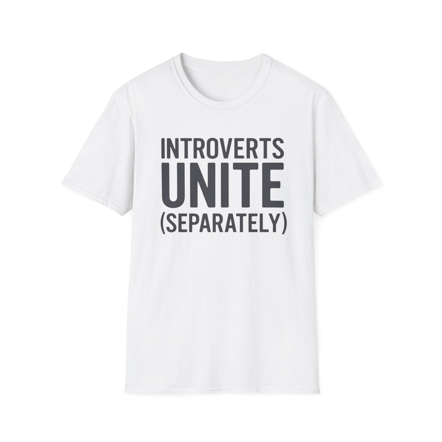 Introverts Unite Separately– Funny Anti-Social Humor Shirt