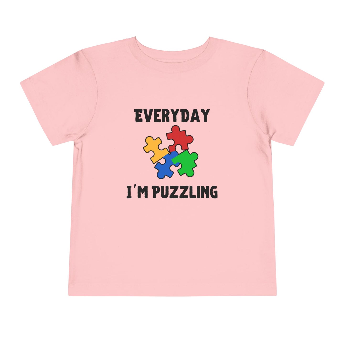 Everyday I'm Puzzling – Autism Toddler Shirt
