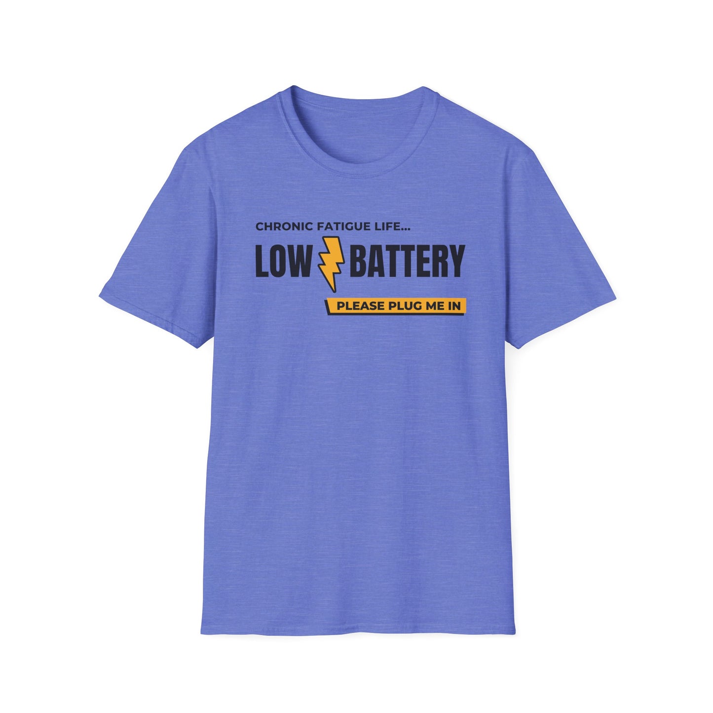 Low Battery- Chronic Illness and Fatigue Shirt