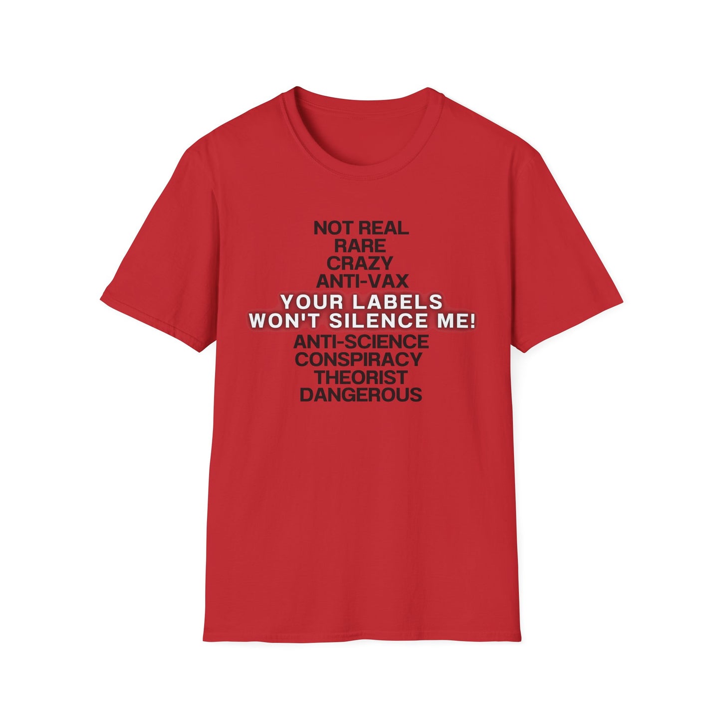 Your Labels Won’t Silence Me – Bold Truth & Advocacy Tee