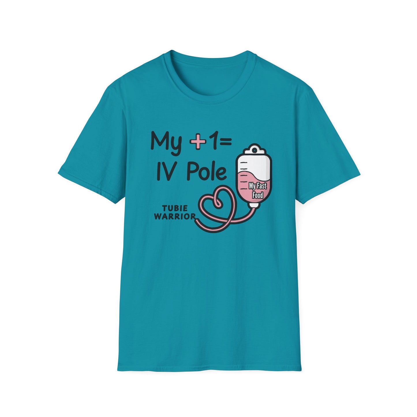 My +1 = IV Pole – Tubie Warrior Tee