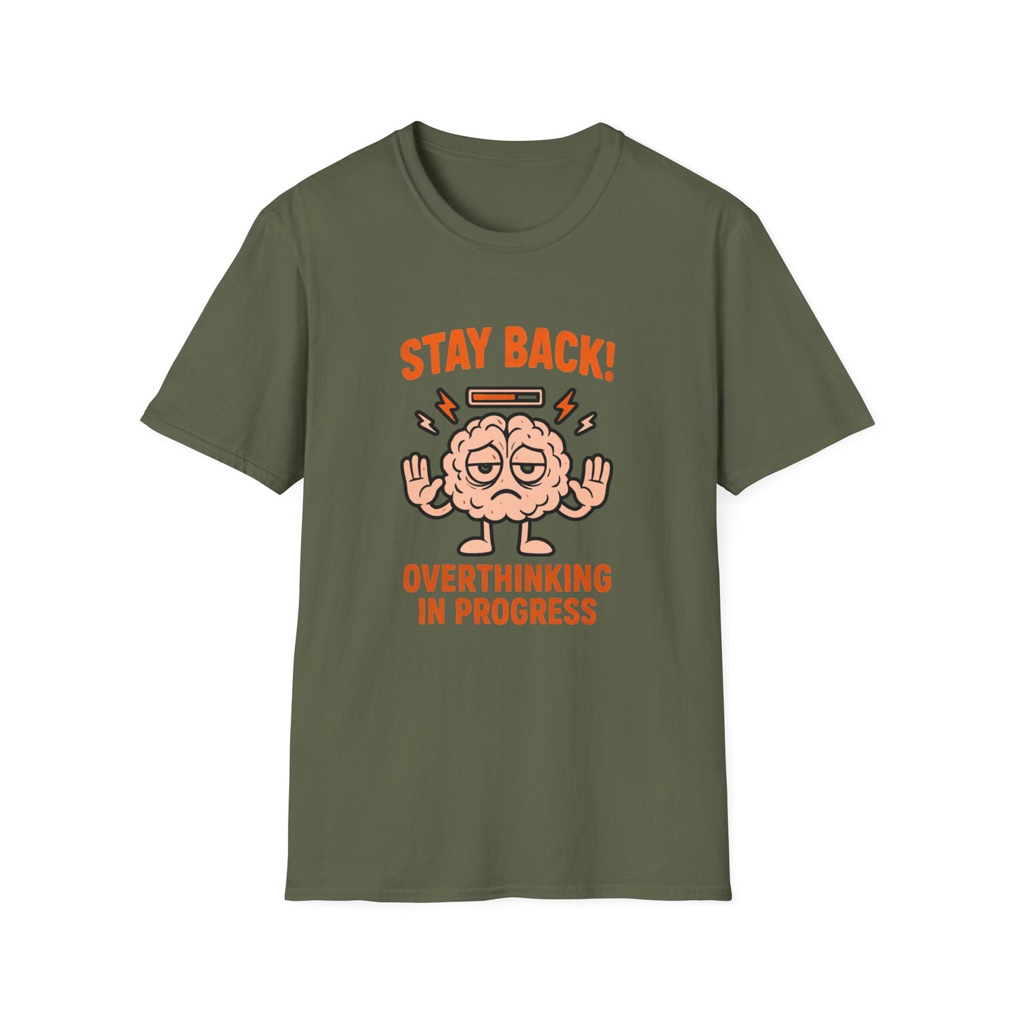 Stay Back – Overthinking in Progress Shirt
