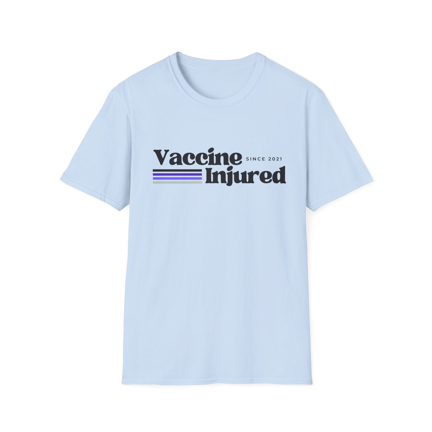 Vaccine Injured Since 2021- COVID-19 Vaccine Adverse Effect Shirt