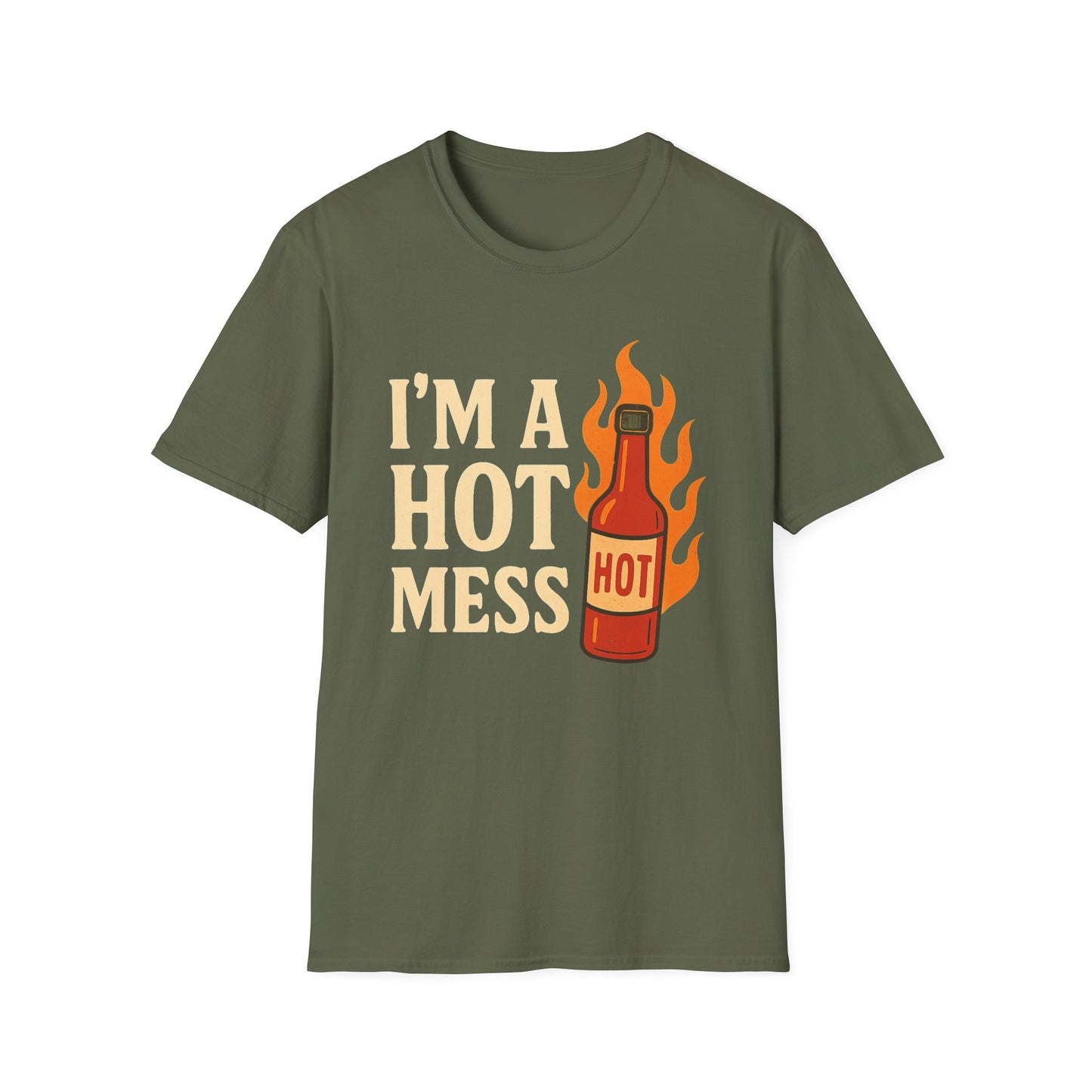 I'm a Hot Mess Hot Sauce Humor Tee