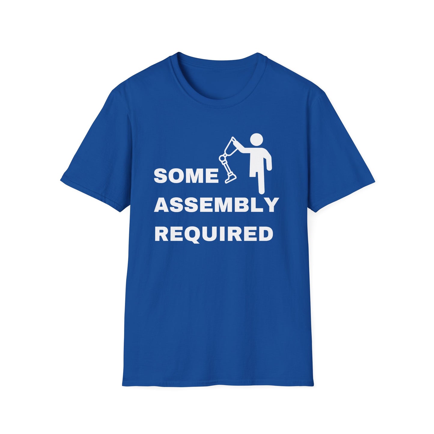 Some Assembly Required – Amputee Funny Shirt (Version 2)