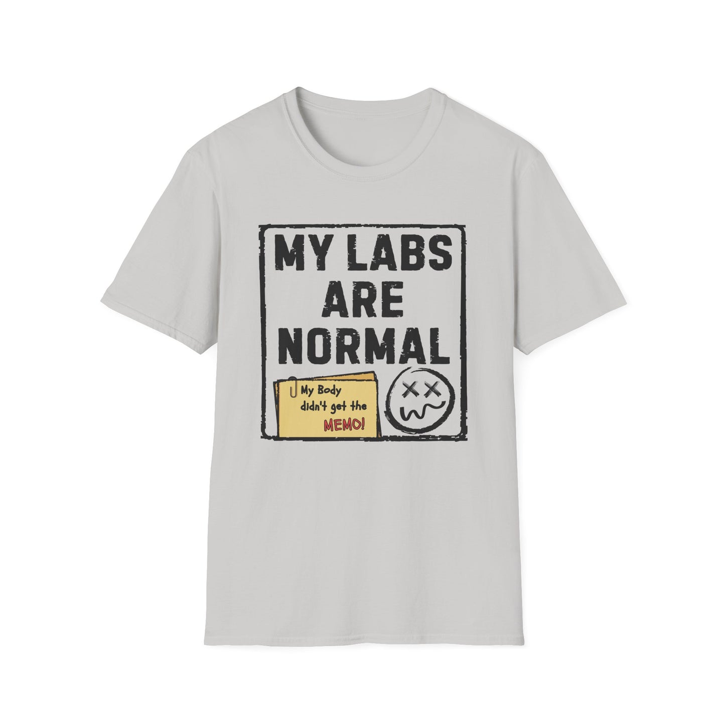 My Labs Are Normal – Medical Gaslighting Shirt