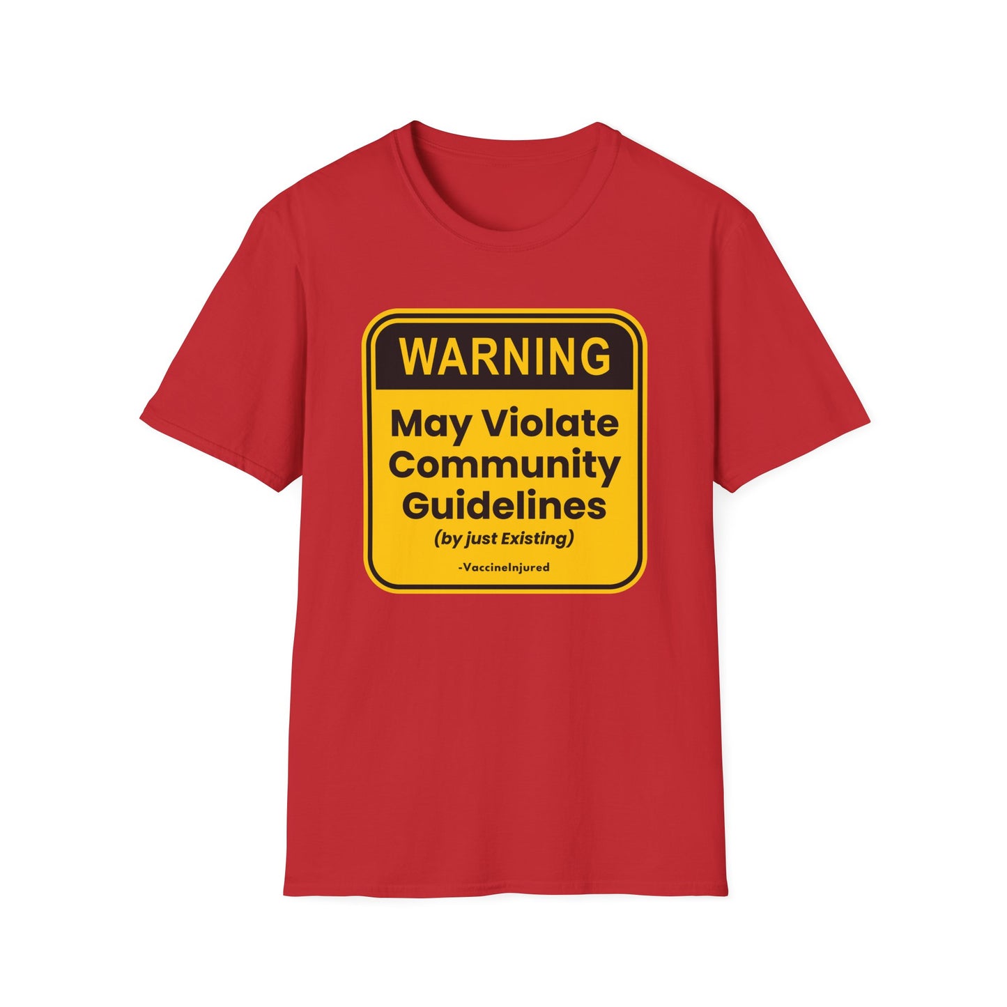 ⚠️ Warning: Community Guidelines T-Shirt