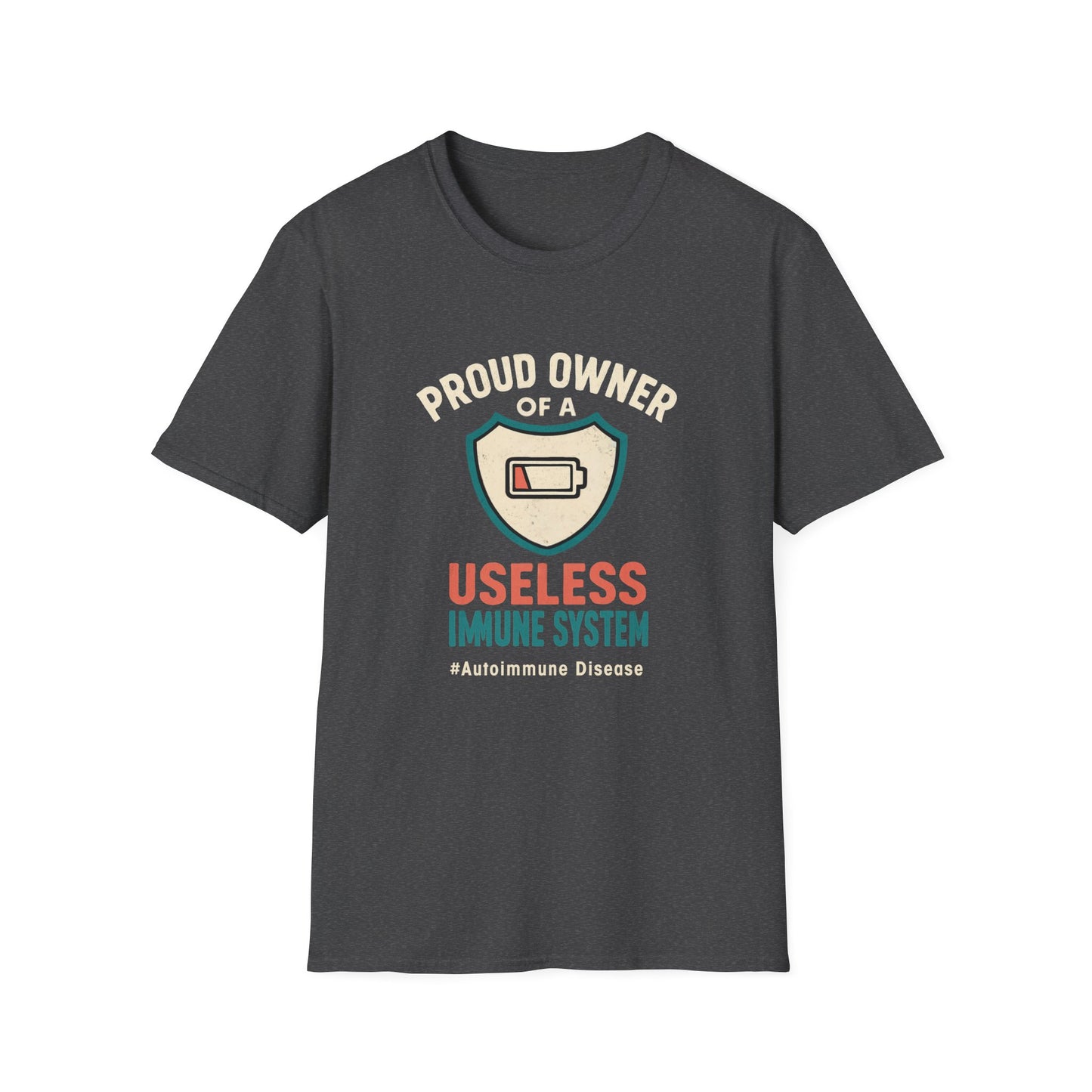 Proud Owner of a Useless Immune System - Autoimmune Disease (Version 2)