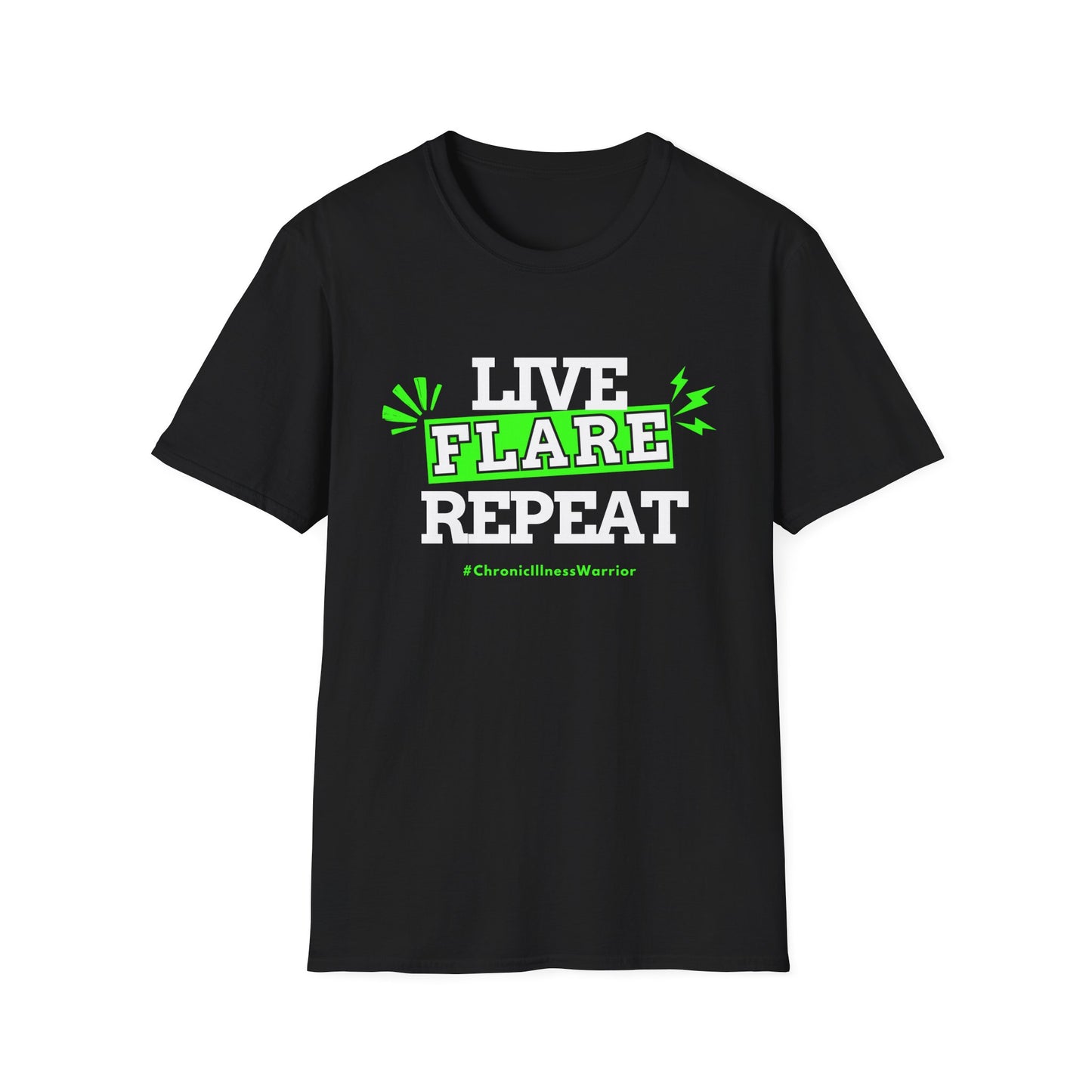 Live Flare Repeat – #ChronicIllnessWarrior Tee