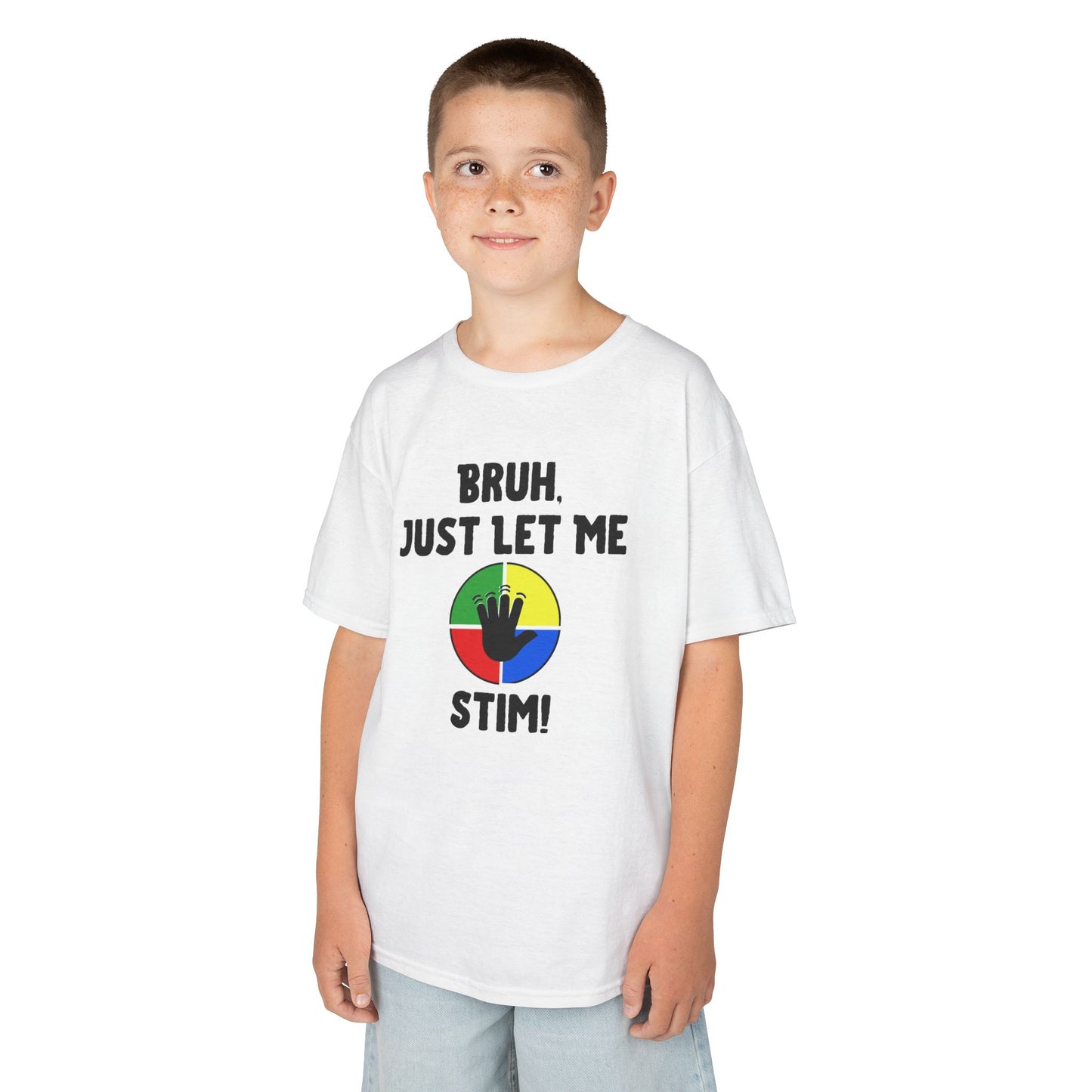 Bruh Just Let Me Stim – Autism Kids Shirt
