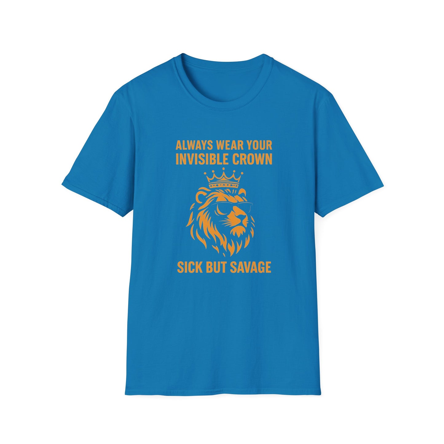 Sick But Savage- Chronic Illness Warrior Shirt