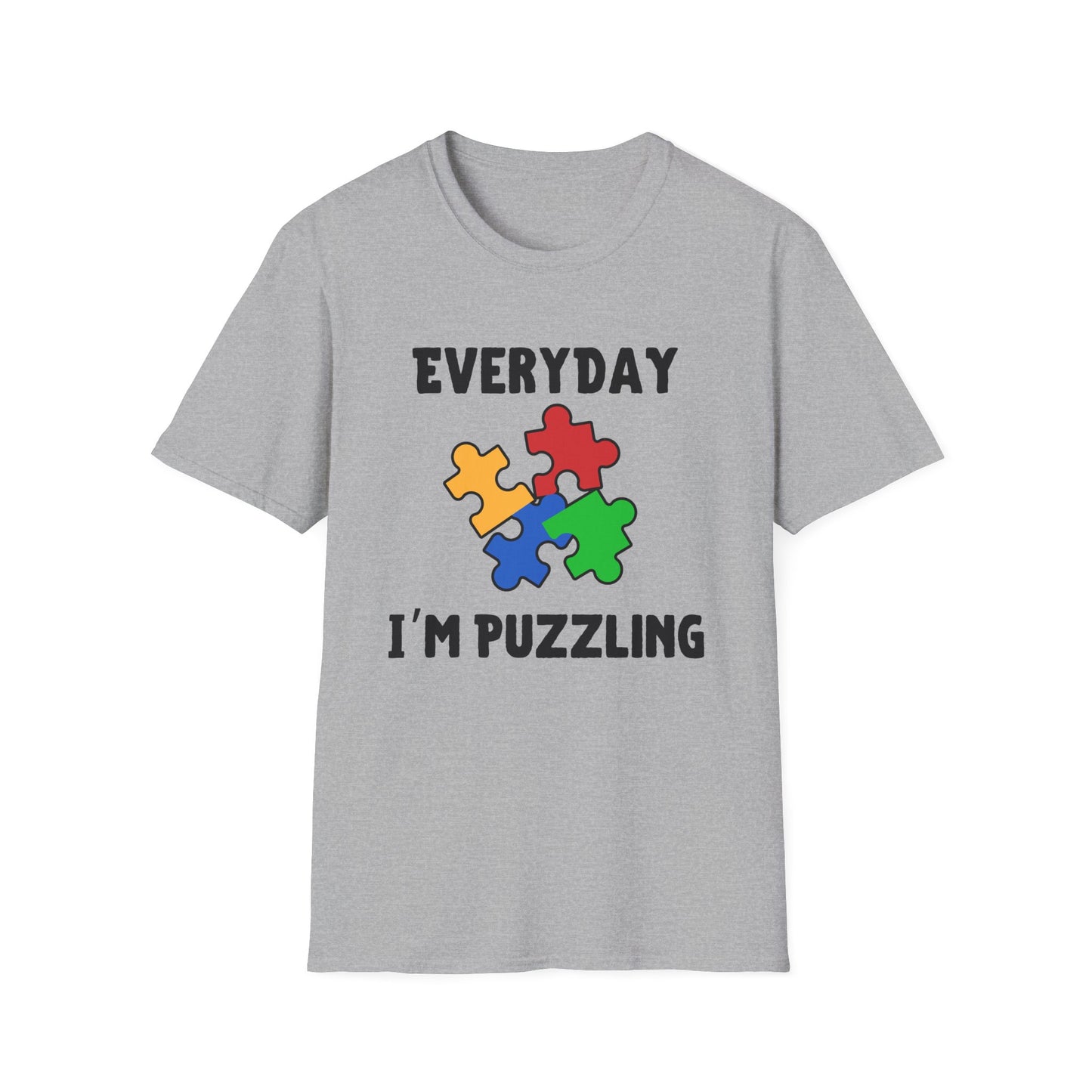 Everyday I'm Puzzling – Autism Awareness Shirt for Teens & Adults