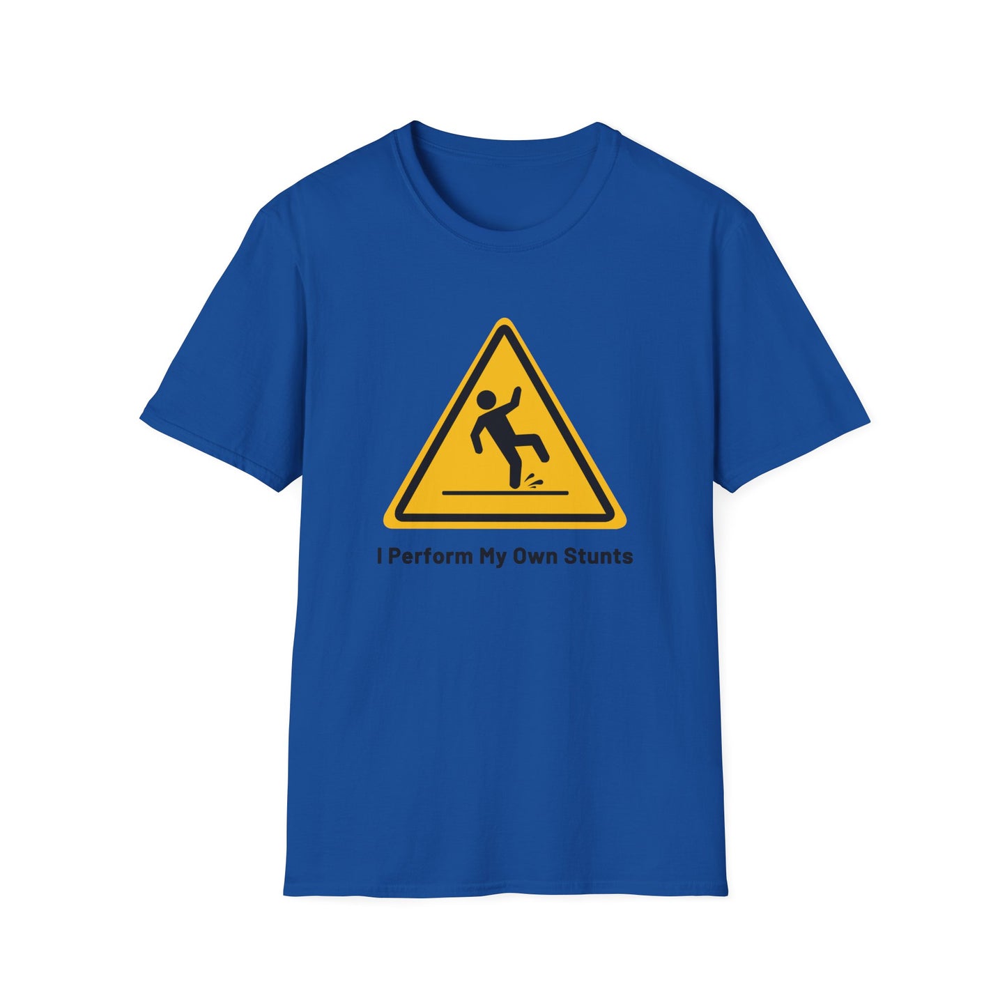 Caution I Perform All My Own Stunts Funny Falling Tee (Version 1)