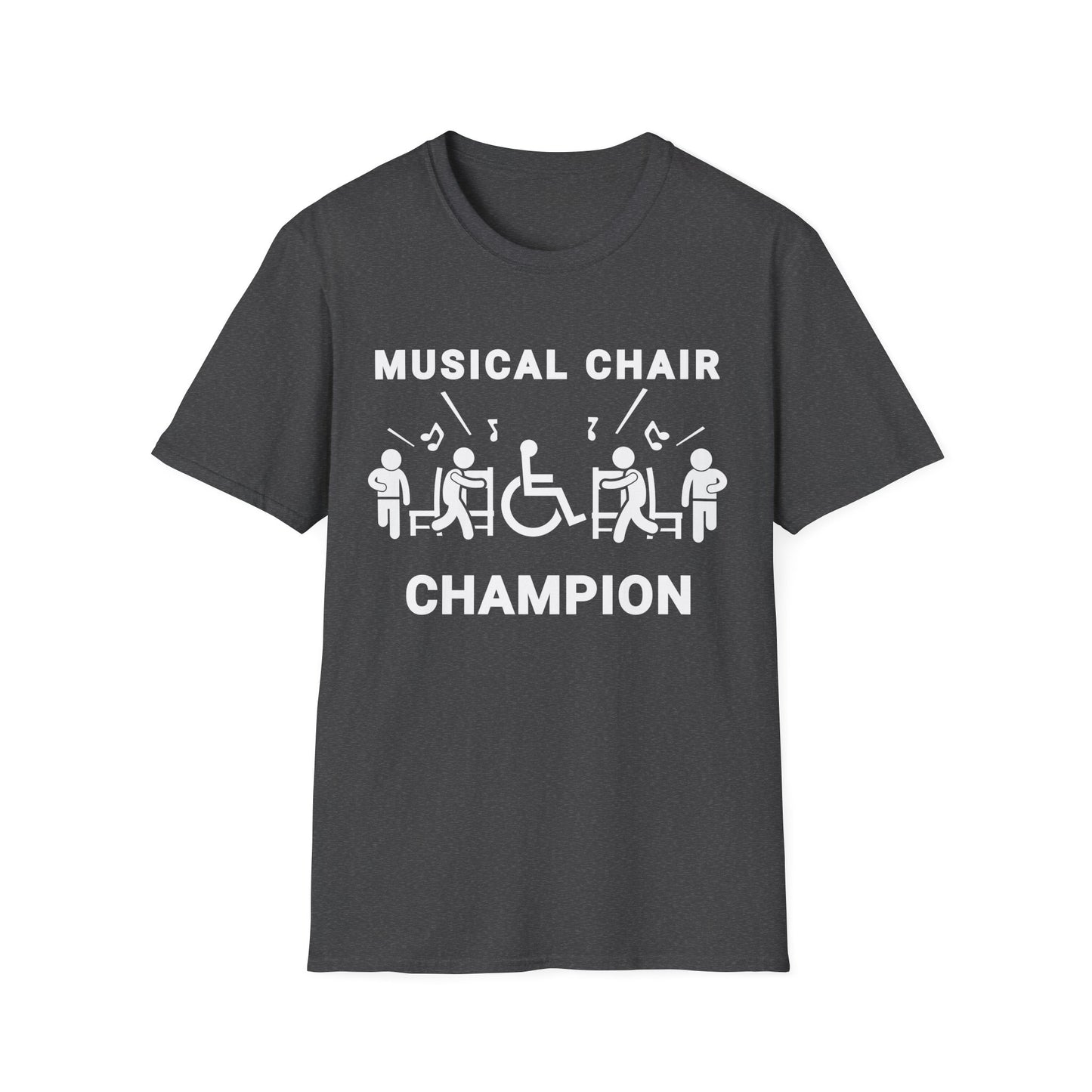 Musical Chair Champion – Wheelchair Humor Shirt
