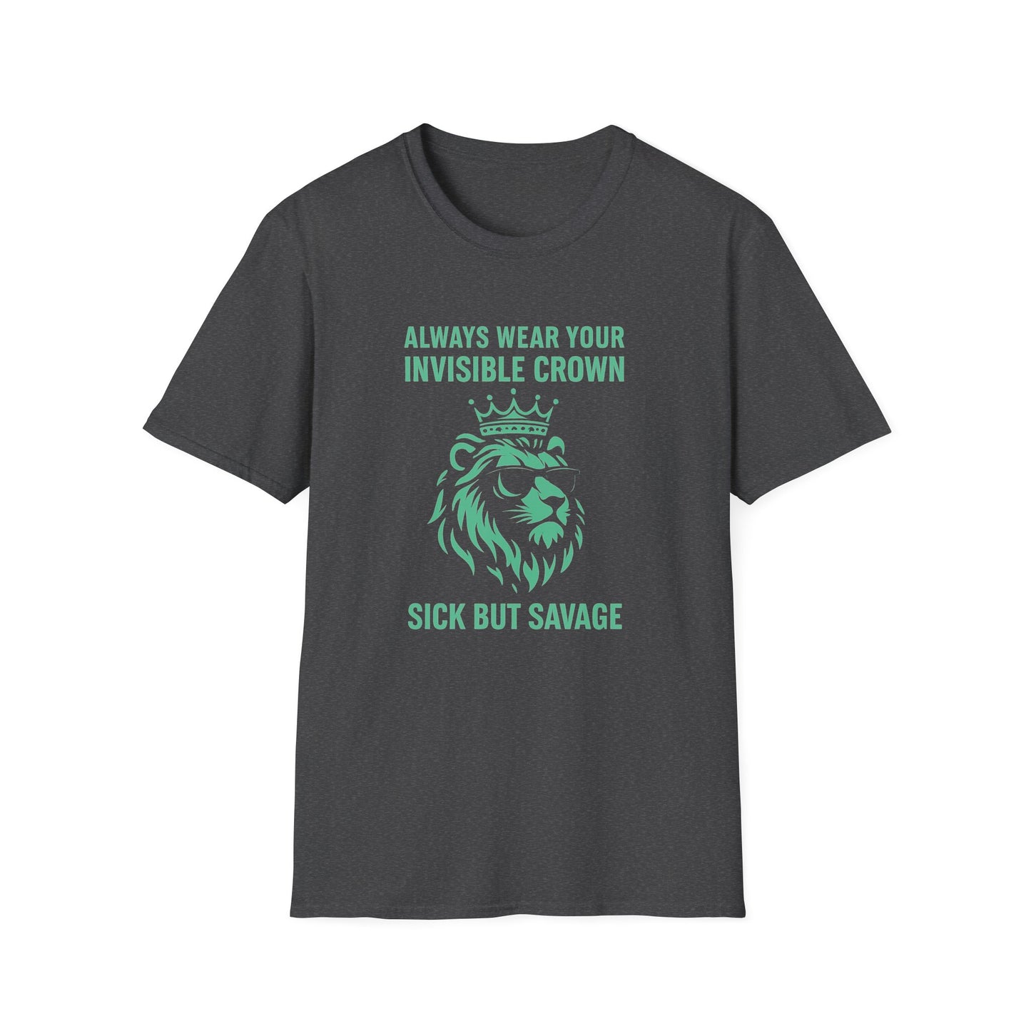Sick But Savage- Chronic Illness Warrior Shirt