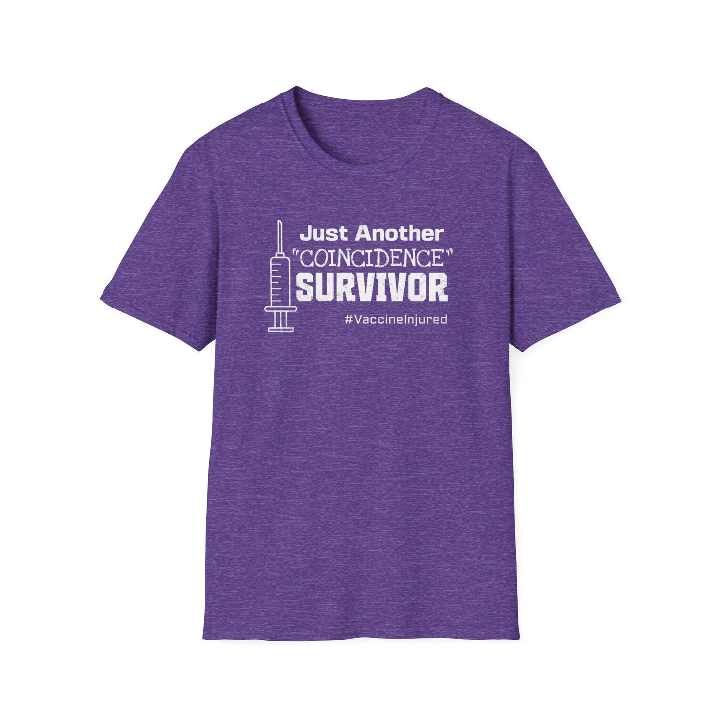Just Another "Coincidence Survivor" – Vaccine Injury Awareness Tee