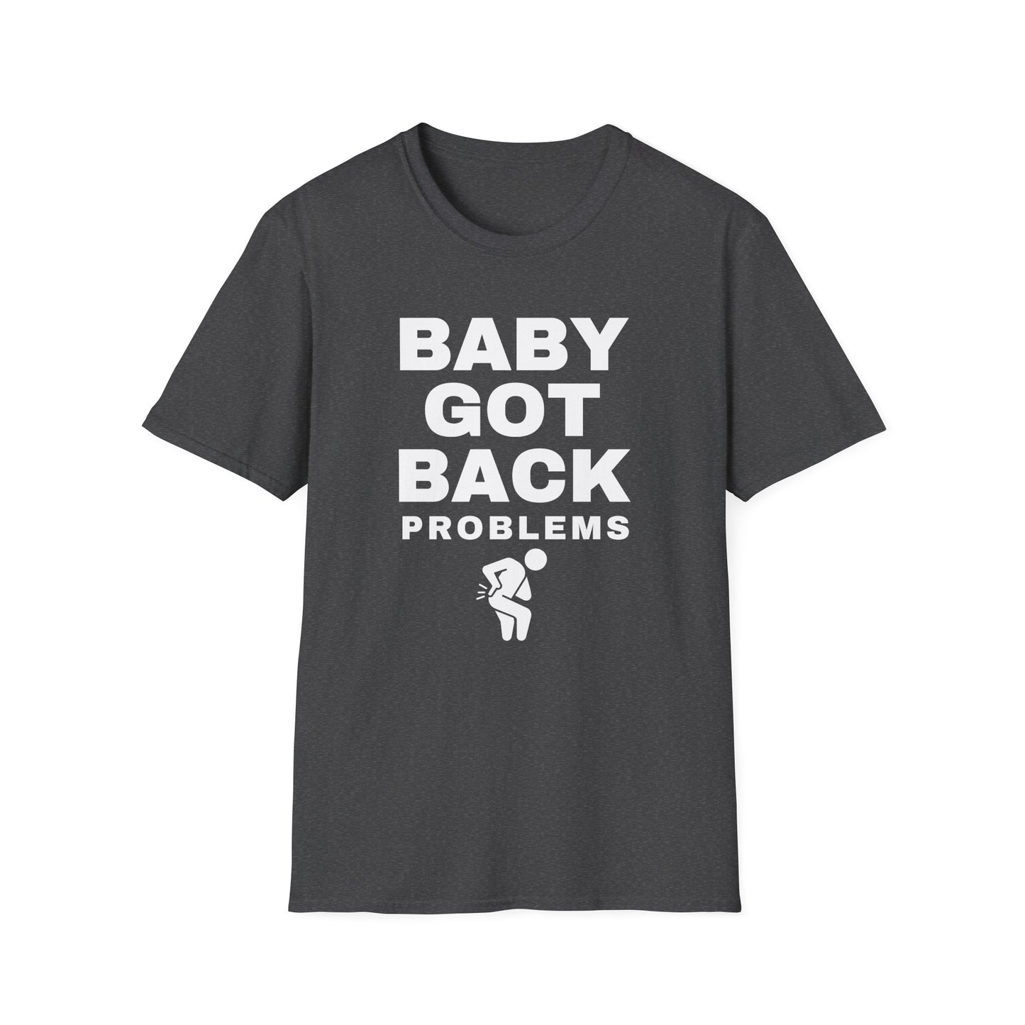 Baby Got Back Pain – Chronic Pain Shirt