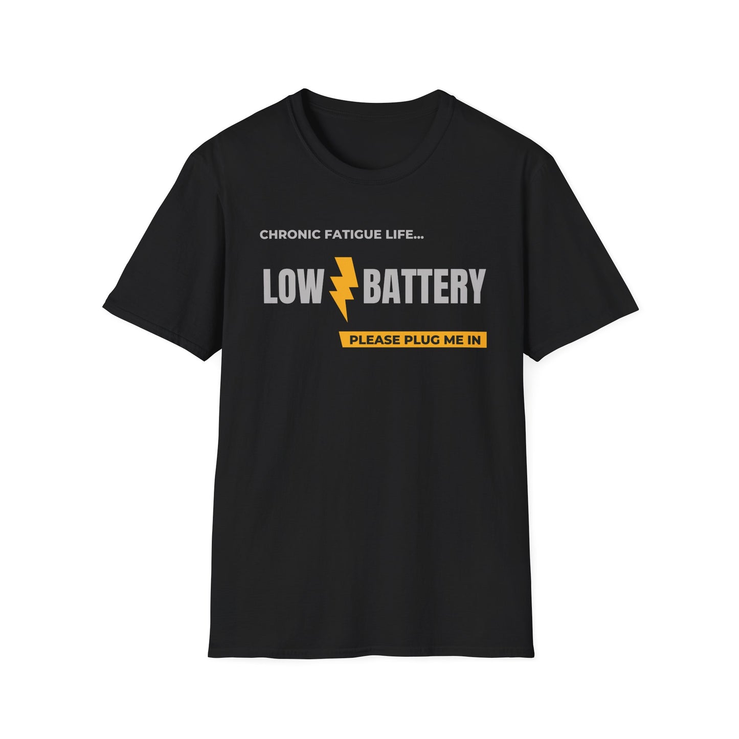 Low Battery- Chronic Illness and Fatigue Shirt