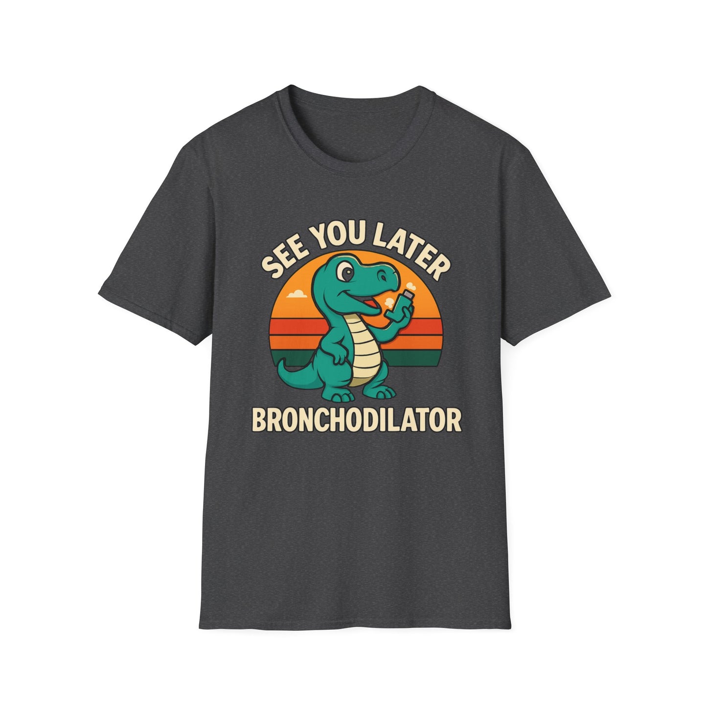 See You Later Bronchodilator – Dino Inhaler Tee