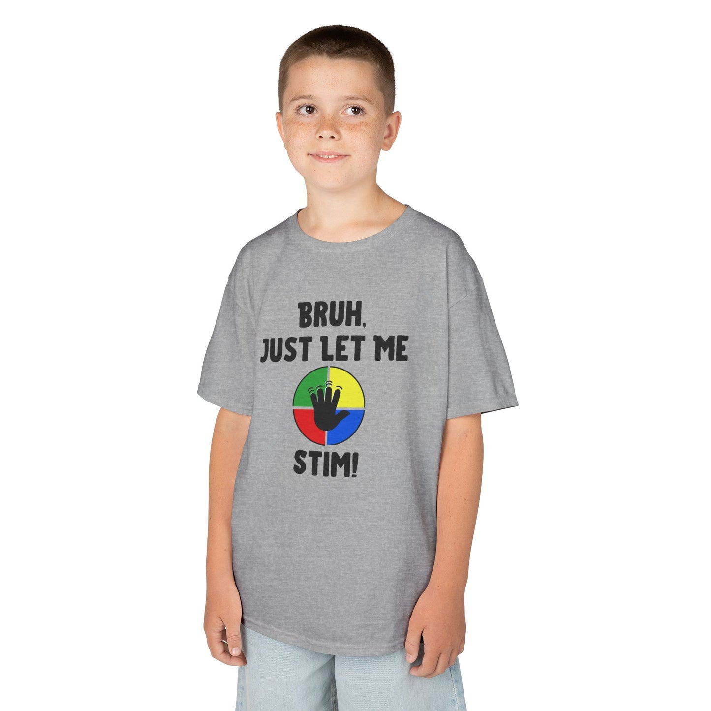 Bruh Just Let Me Stim – Autism Kids Shirt