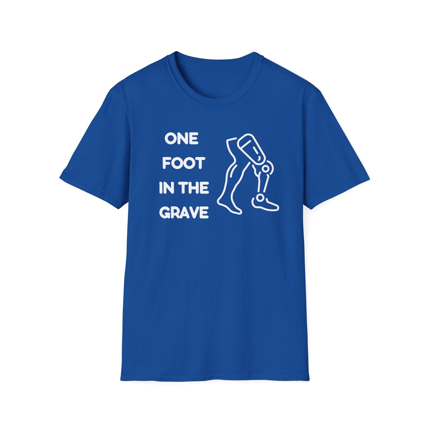 One Foot in the Grave AKA – Prosthetic Humor Tee