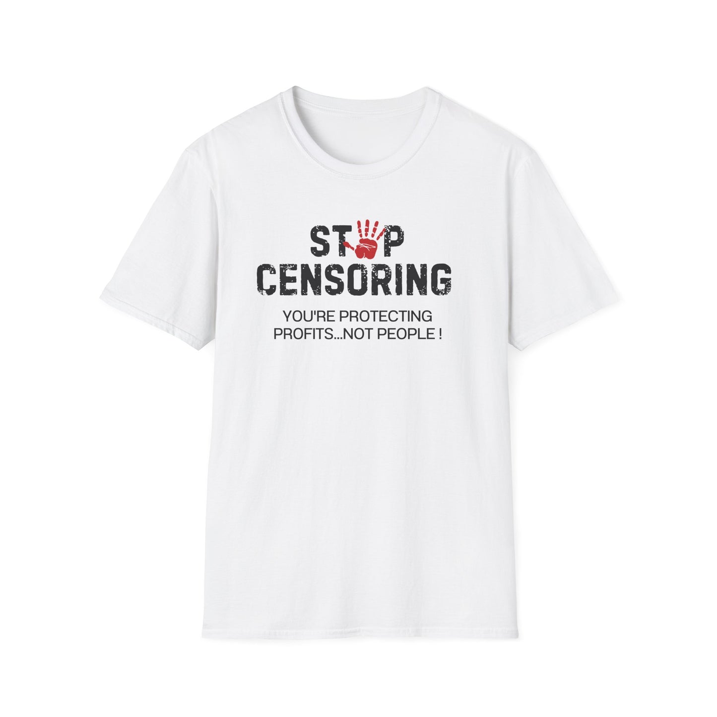 Stop Censoring: Profits Over People Shirt