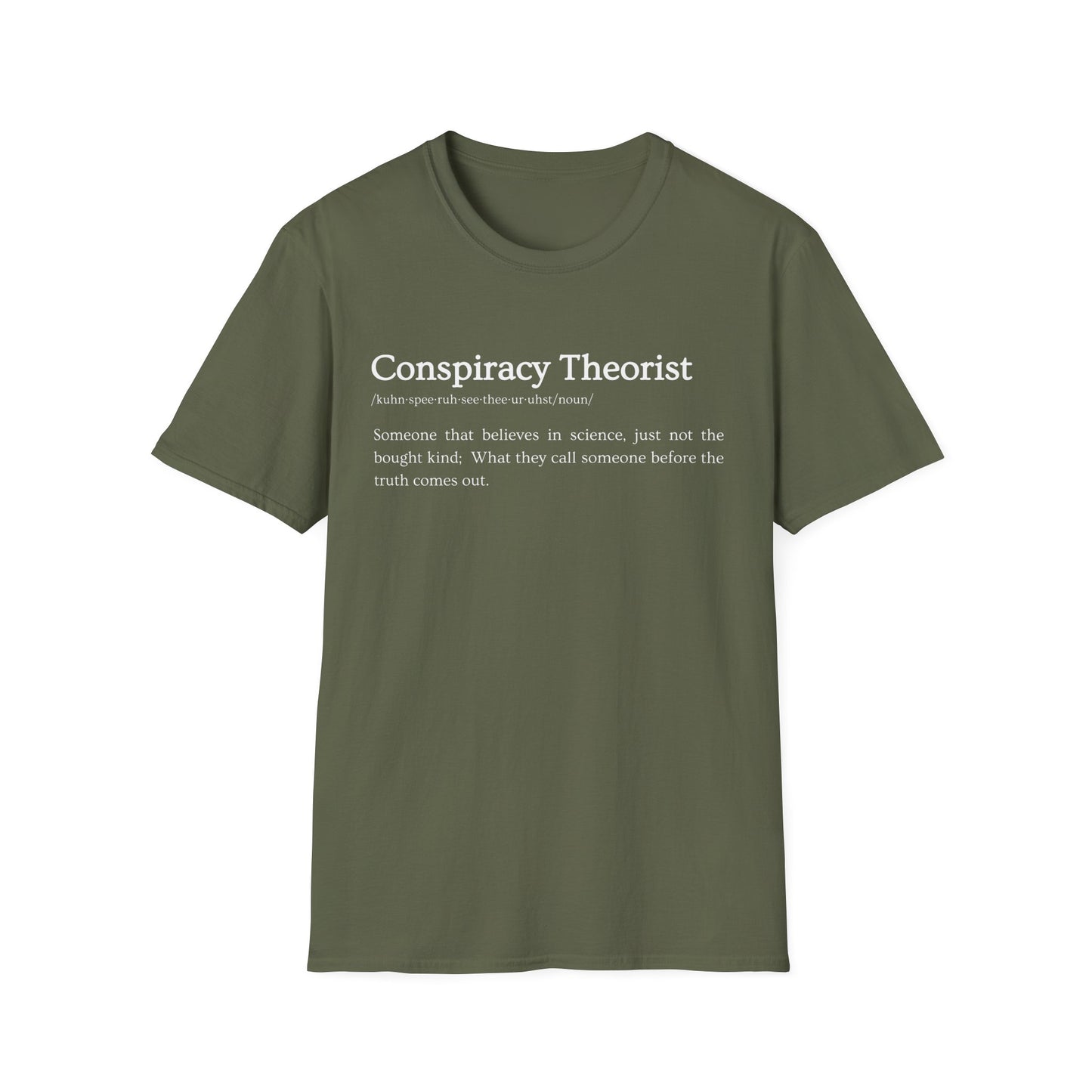 Conspiracy Theorist Defined - Bold Truth Tee