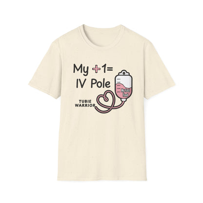 My +1 = IV Pole – Tubie Warrior Tee