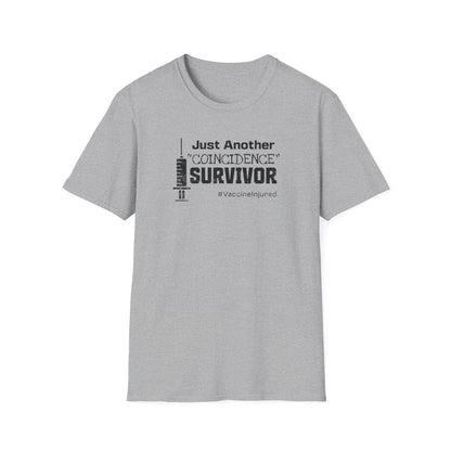 Just Another "Coincidence Survivor" – Vaccine Injury Awareness Tee