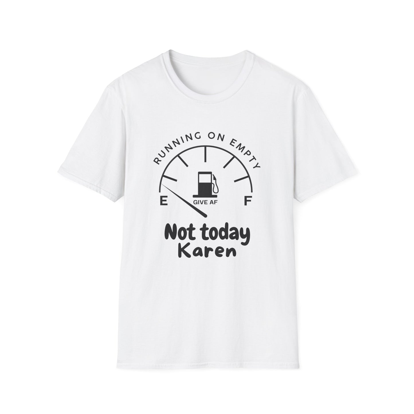Not Today Karen... Running on Empty  – Chronic Illness Life