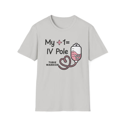 My +1 = IV Pole – Tubie Warrior Tee