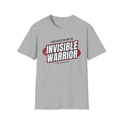 Vaccine Injured- Invisible Warriors Fighting Battles Shirt- Red Design