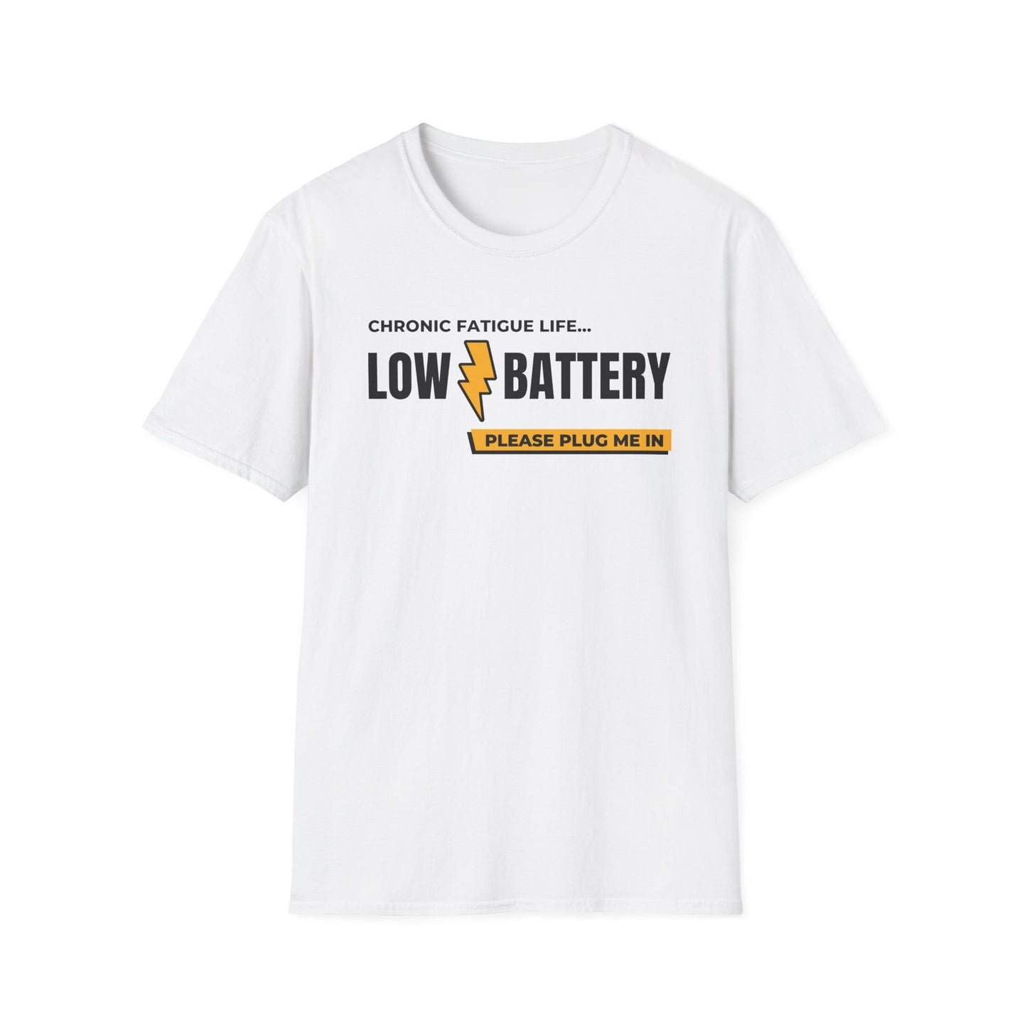 Low Battery- Chronic Illness and Fatigue Shirt