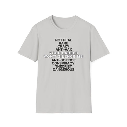 Your Labels Won’t Silence Me – Bold Truth & Advocacy Tee