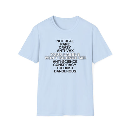 Your Labels Won’t Silence Me – Bold Truth & Advocacy Tee