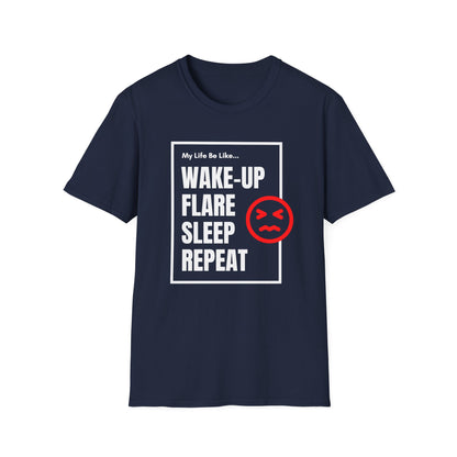 My Life Be Like... Flare, Sleep, Repeat- Chronic Illness Life