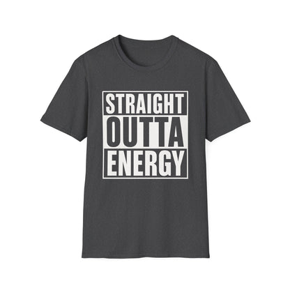 Straight Outta Energy – Chronic Fatigue Tee
