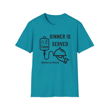 Dinner is Served- Gourmet by Gravity – Feeding Tube Humor Tee